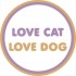 Love Cat Love Dog